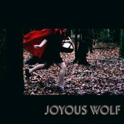 Joyous Wolf : Wouldn't Dare